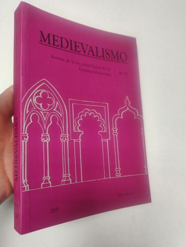 Portada del libro de Medievalismo. nº 27. Revista de la Sociead Española de Estuidos Medievales