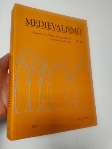 Portada del libro de Medievalismo. nº 29. Revista de la Sociead Española de Estuidos Medievales