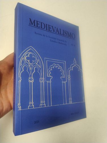 Portada del libro de Medievalismo. nº 31. Revista de la Sociead Española de Estuidos Medievales