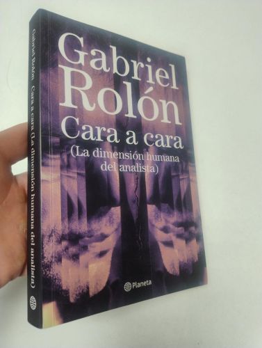 Portada del libro de Cara a cara (la dimensión humana del analsita)