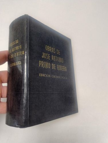Portada del libro de Obras de José Antonio Primo de Rivera. Edición cronológica