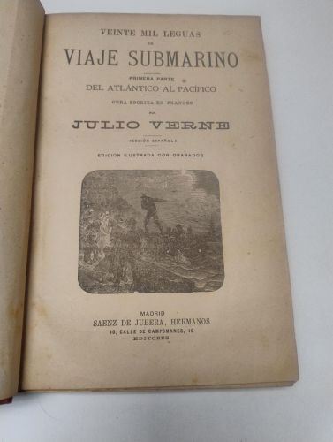 Veinte mil leguas de viaje submarino / El náufrago del Cynthia / Robur el conquistador