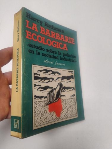 Portada del libro de La barbarie ecológica