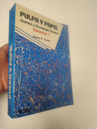 Portada del libro de PULPA Y PAPEL. Química y tecnología química. Volumen 1