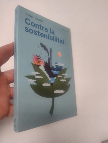 Portada del libro de Contra la sostenibilitat