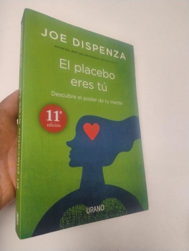 Portada del libro de El placebo eres tú