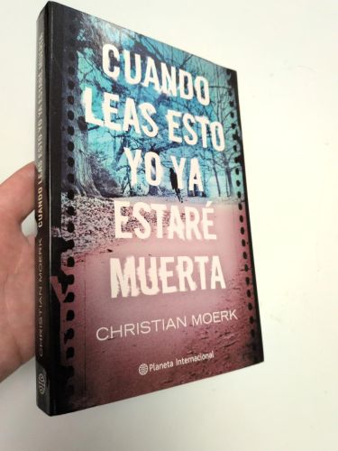 Portada del libro de Cuando leas esto yo ya estaré muerta