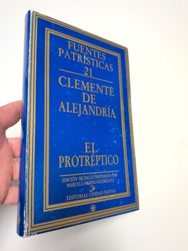 Portada del libro de El Protréptico. Fuentes patrísticas 21