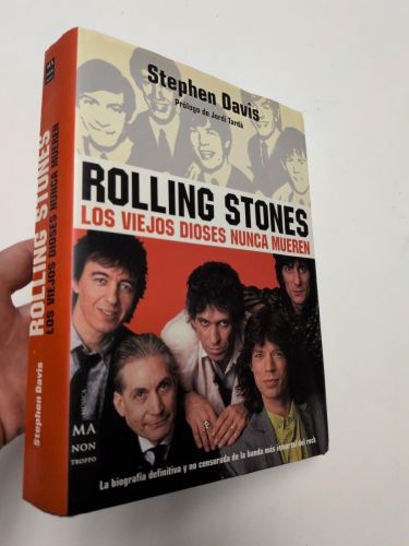 Portada del libro de Rolling Stones. Los viejos dioses nunca mueren
