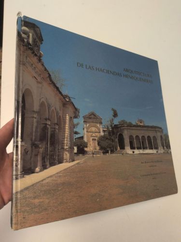 Portada del libro de Arquitectura de las haciendas henequeneras