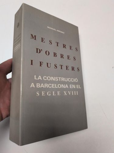 Portada del llibre de Mestres d'obres i fusters. La construcció a Barcelona en el segle XVIII