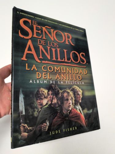Portada del libro de El Señor de los Anillos. La Comunidad del Anillo. Álbum de la película