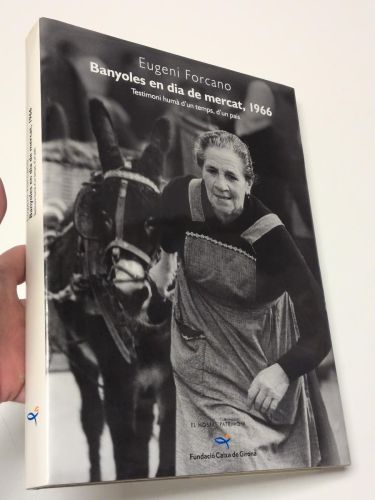 Portada del libro de Banyoles en dia de mercat, 1966 (dedicado)