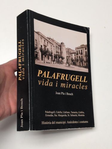 Portada del libro de Palafrugell. Vida i miracles