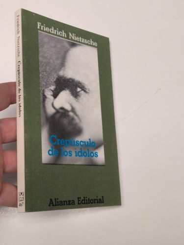 Portada del libro de Crepúsculo de los ídolos o cómo se filosofa con el martillo