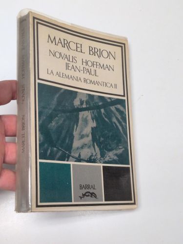 Portada del libro de Novalis, Hoffman, Jean-Paul. La Alemania Romántica II