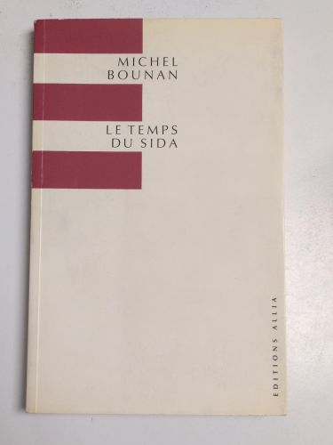 Portada del libro de Le Temps Du Sida