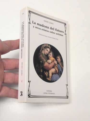 Portada del libro de La madona del futuro y otros relatos sobre artistas