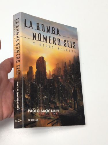 Portada del libro de La bomba número seis y otros relatos