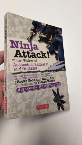 Portada del libro de Ninja Attack!: True Tales of Assassins, Samurai, and Outlaws 
