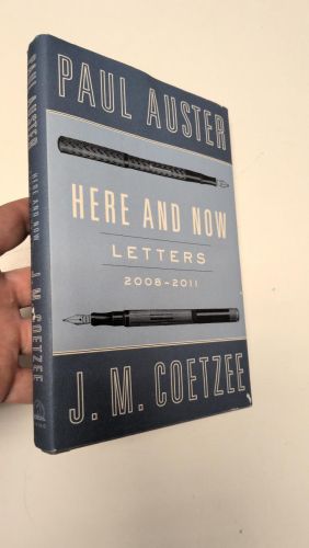 HERE AND NOW. LETTERS 2008-2011
