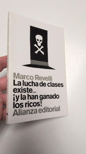 Portada del libro de La lucha de clases existe... ¡y la han ganado los ricos!