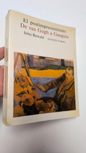 Portada del libro de El postimpresionismo. De van Gogh a Gaughin