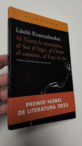 Portada del libro de Al Norte la montaña, al Sur el lago, al Oeste el camino, al Este el río.