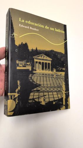Portada del libro de LA EDUCACIÓN DE UN LADRÓN