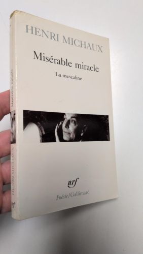 Portada del libro de Misérable miracle. La mescaline