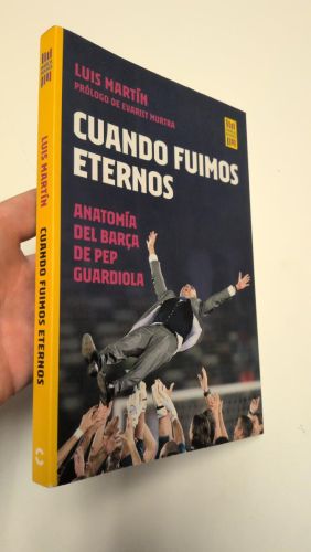 Portada del libro de Cuando fuimos eternos