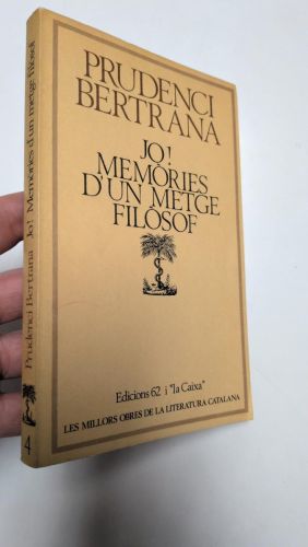 Jo! Memòries d'un metge filòsof