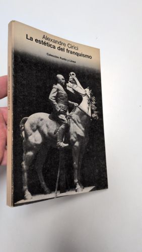 La estética del franquismo