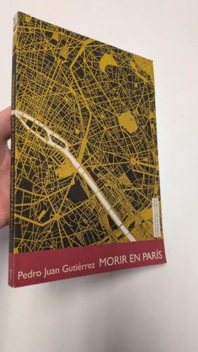 Portada del libro de Aquí y entonces. Antología poética ( Benjamín Prado) - Morir en París ( Pedro Juan Gutiérrez )