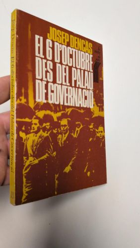 Portada del libro de El 6 d'octubre des del Palau de Governaciò
