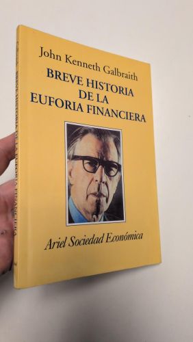 Portada del libro de Breve historia de la euforia financiera