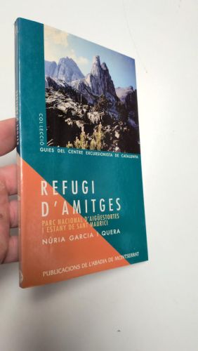 Portada del libro de Refugi d'Amitges. Parc Nacional d'Aigüestortes i Estany de Sant Maurici